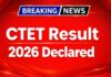 CTET result 2026 declared