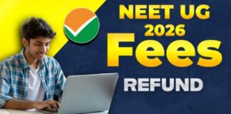 NEET UG 2026 : नीट यूजी फीस रिफंड प्रक्रिया शुरू, NTA ने जारी किया पोर्टल लिंक नीट यूजी 2026 रिफंड